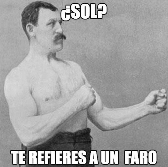 Overly_manly_man - ¿Sol?