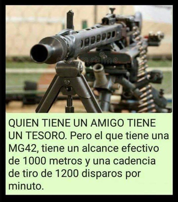 Meme_otros - Quiero una MG42 en mi vida