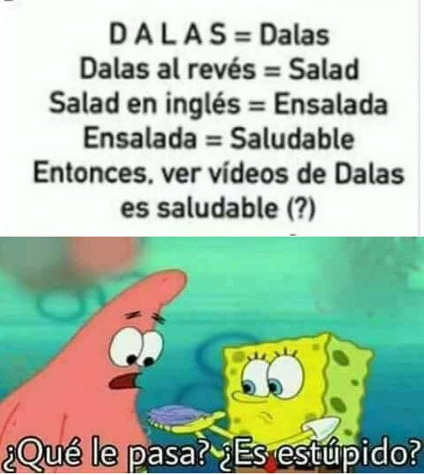 Meme_otros - A los fans de Dalas no se les da muy bien la lógica