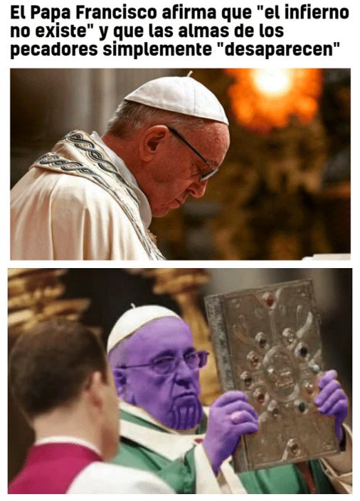 Meme_otros - El Papa Francisco es Thanos