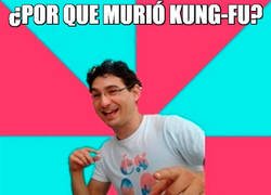 Enlace a La muerte de Kung-fu
