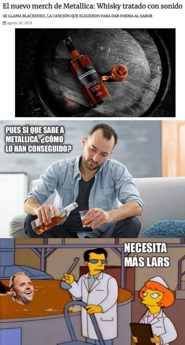 Meme_otros - Así es el proceso del whisky con sabor a Metallica