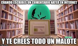 Enlace a Lo que imaginamos cuando nos cruzamos con algún hater por Internet