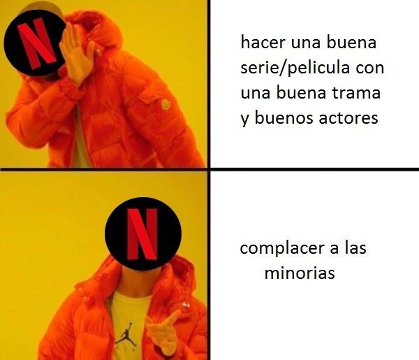 Meme_otros - La filosofía de Netflix