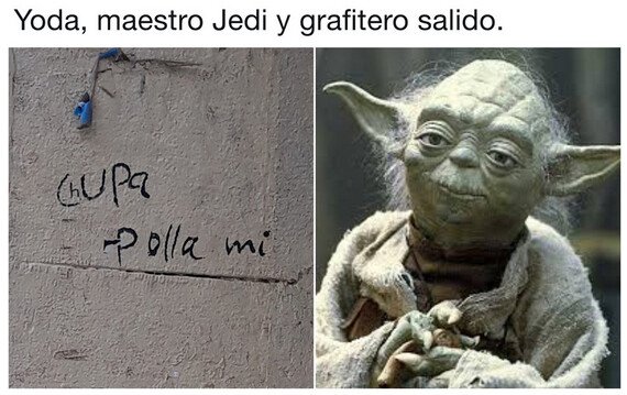 Meme_otros - El Maestro Yoda haciendo de las suyas