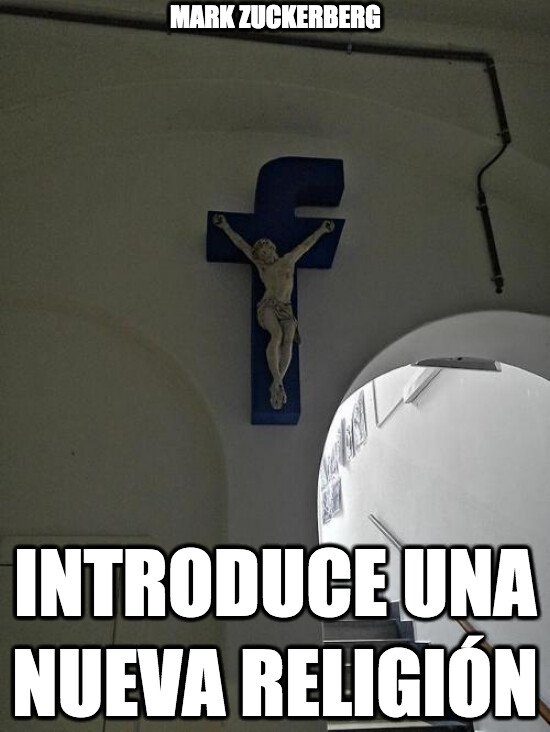 Meme_otros - Adorad al nuevo Dios