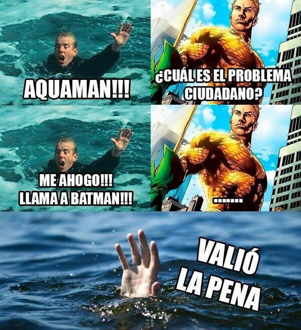 Meme_otros - Hay algo que nunca le debes pedir a Aquaman
