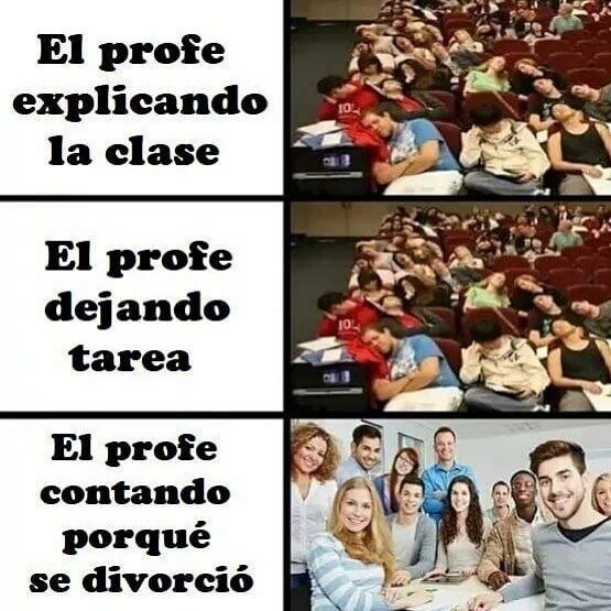 Meme_otros - Lo que nos gusta la vida del profesor