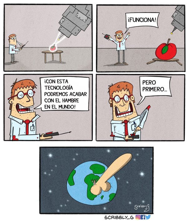 Otros - El deseo de todo científico al inventar algo