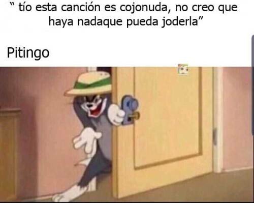 Meme_otros - Pitingo tiene una misión siempre