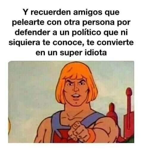Meme_otros - He-Man sabe lo que dice