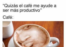 Enlace a A veces ni el café ayuda