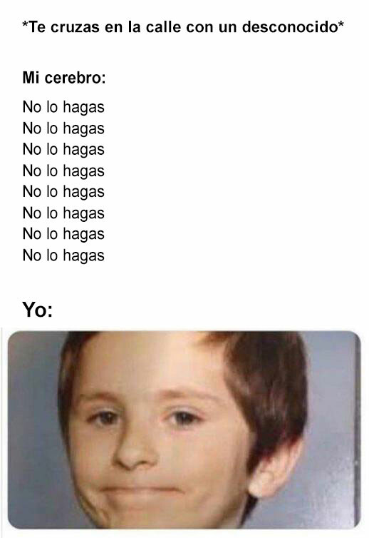 Meme_otros - ¿Sentirte raro o sentirte estúpido?