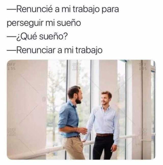 Meme_otros - Perseguir tus sueños y cumplirlos es importante