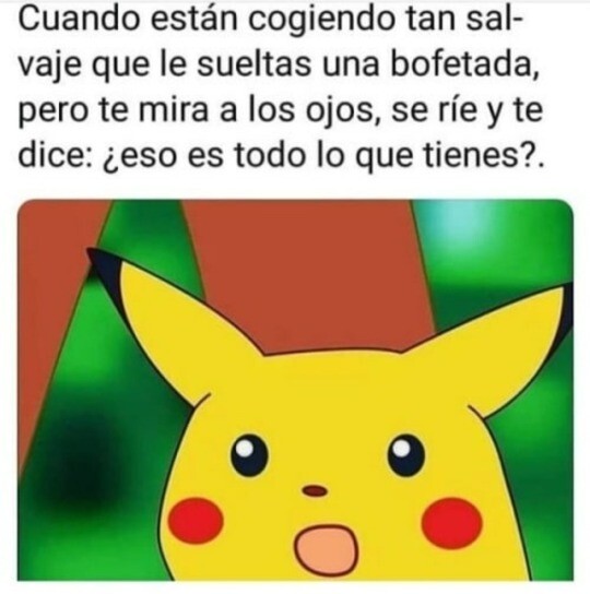 Meme_otros - ¿Eso es todo lo que tienes?