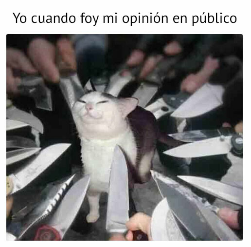 Meme_otros - Opinar en público es deporte de riesgo