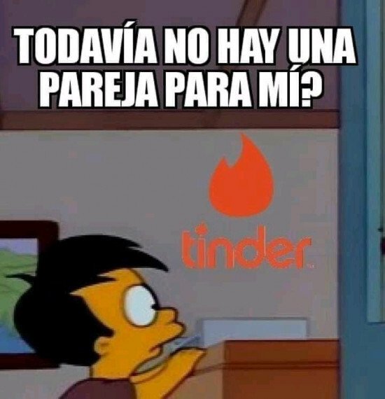 Meme_otros - Señor Tinder, ¿y hoy?