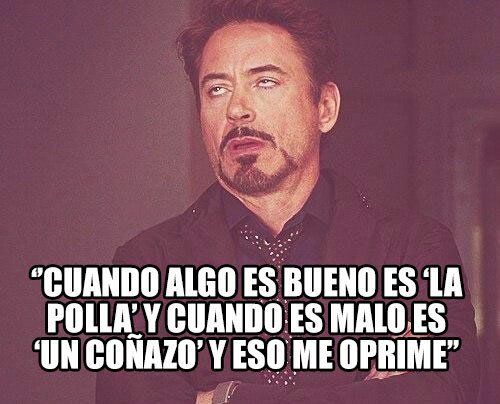 Meme_otros - A mi me oprime la goma de las bragas y no digo nada