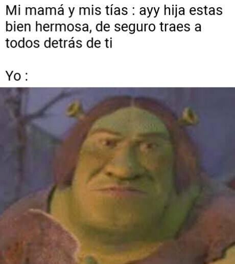Meme_otros - Y es imposibles sacarlas de su bucle de piropos rancios