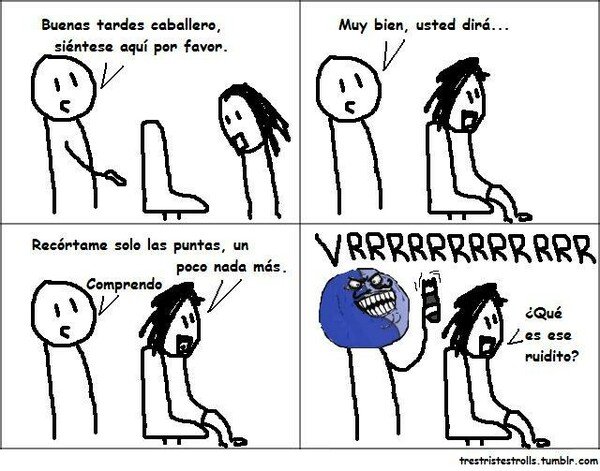 Otros - Dije las puntas, no lo que te salga de ahí