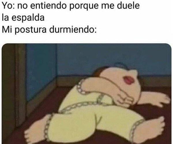 Meme_otros - 'He debido dormir en una mala postura' como lema de vida