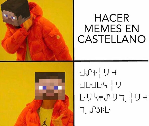castellano,drake,lenguaje,memes,minecraft