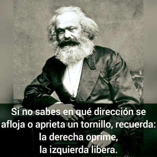 marx,tornillos,atornillar,desatornillar,derecha,oprime,izquierda libera,mnemotecnia