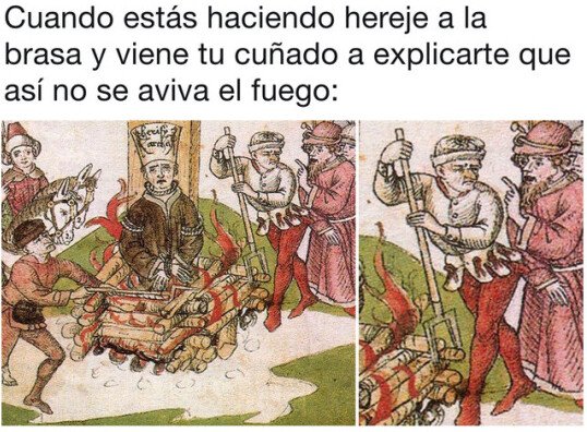 Meme_otros - Ni puta idea de asar herejes tienes