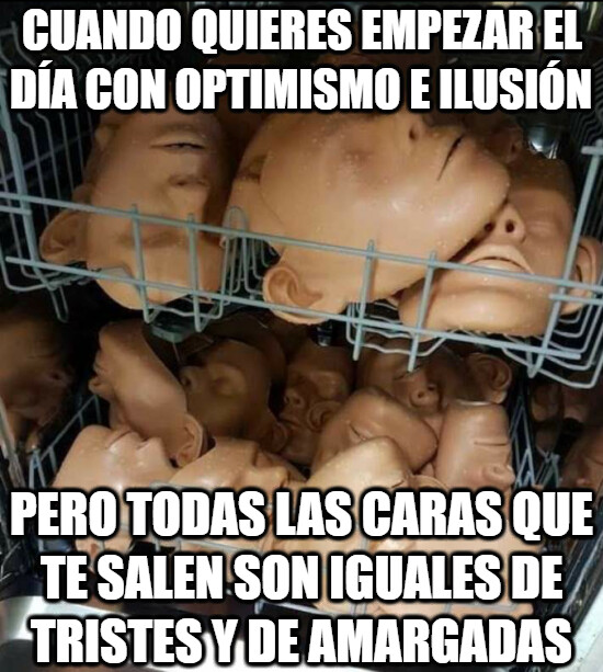 Meme_otros - Si yo lo intento, pero esta es la única cara que me sale siempre, qué hago...
