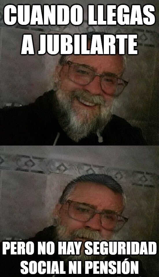 Meme_otros - La realidad a los 67 años