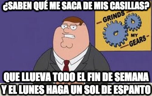 Peter_griffin - ¿Por qué el clima es así de caprichoso?