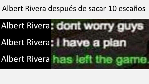 Meme_otros - Tengo un plan, no os preocupéis.