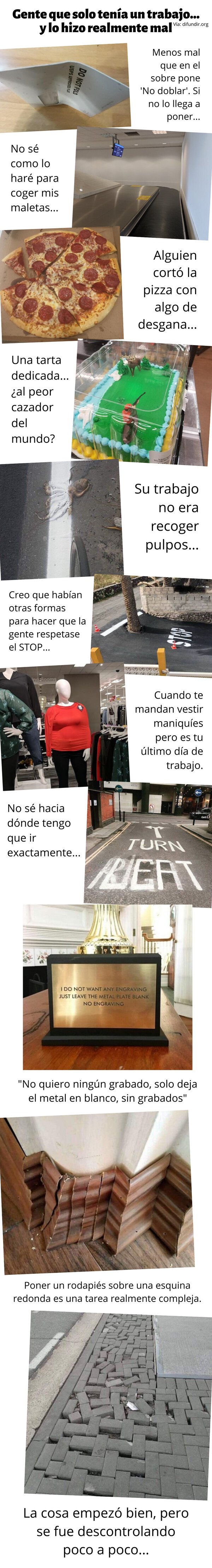 Meme_otros - Gente que solo tenía un trabajo... y lo hizo realmente mal