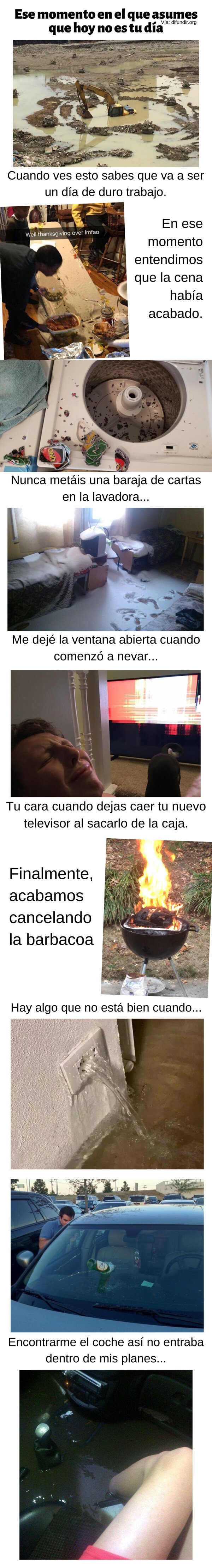 Meme_otros - Ese momento en el que sabes que hoy no es tu día