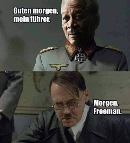 Meme_otros - Si Hitler y Morgan Freeman hubieran coincidido...