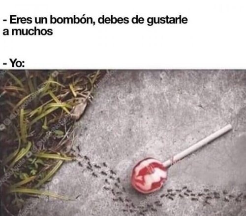 Meme_otros - El dulce que nadie quiere saborear