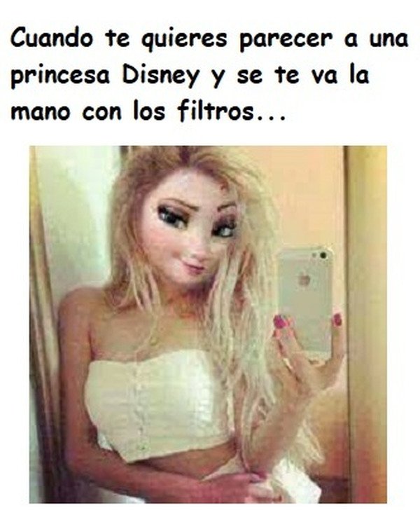 Meme_otros - Algunas se pasan tres pueblos queriendo ser princesas Disney...
