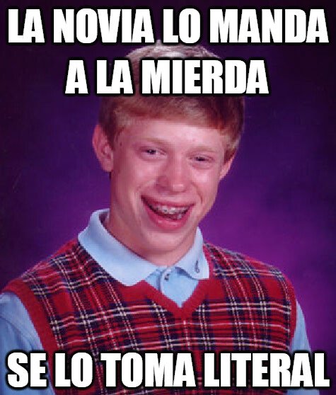 Bad_luck_brian - Así no es