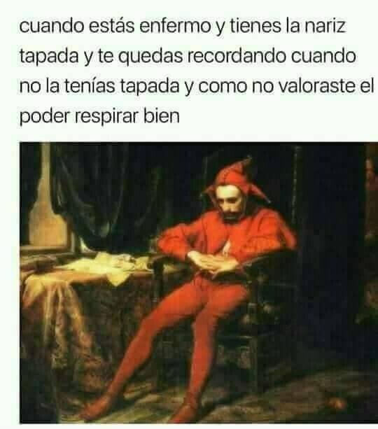 Meme_otros - ¿Cómo no pude darme cuenta de lo feliz que era?