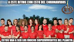 Enlace a Ahora si van a ser supervivientes de verdad, porque el resto del mundo desaparecerá...