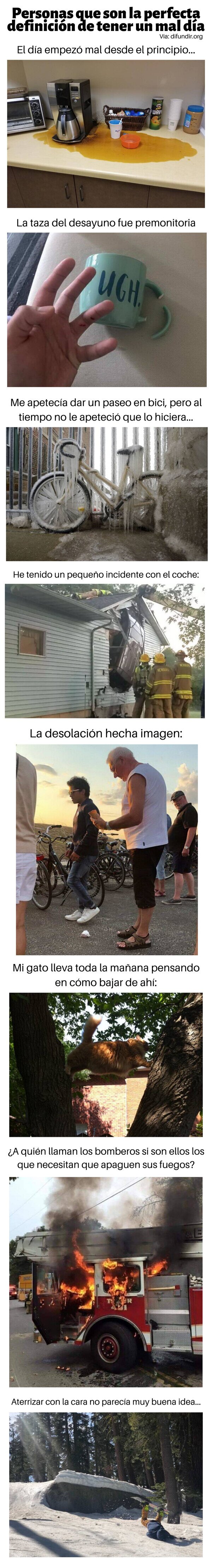 Meme_otros - Personas que son la perfecta definición de tener un mal día