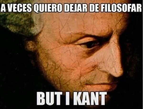 Meme_otros - Ser Kant no es fácil