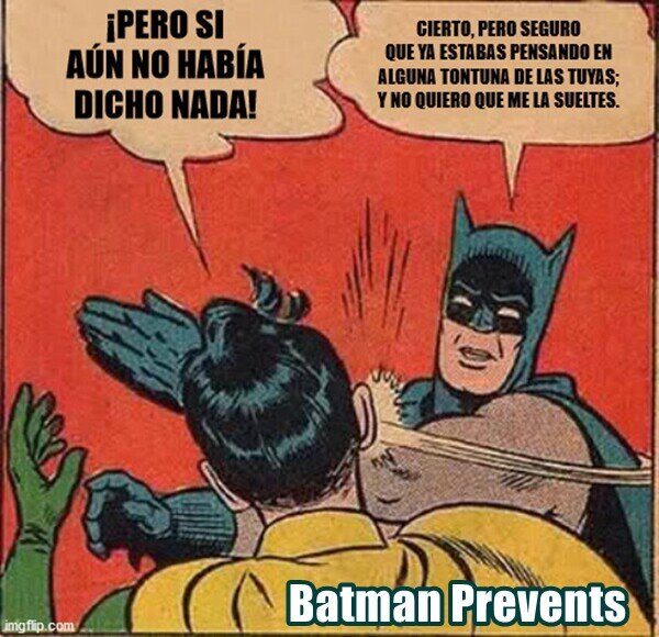 Meme_otros - Batman Prevents