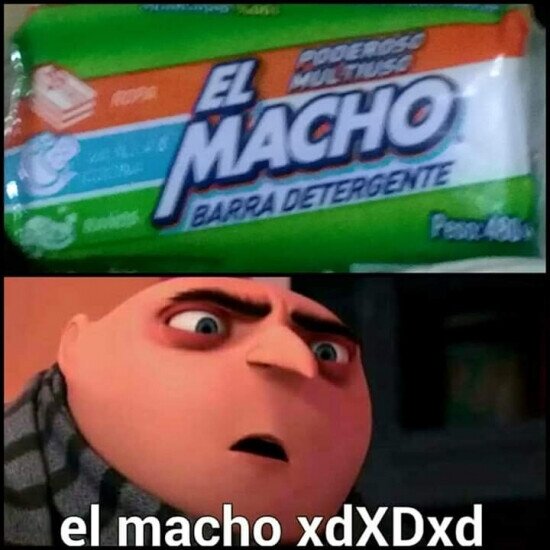 Meme_otros - ¡El Macho!