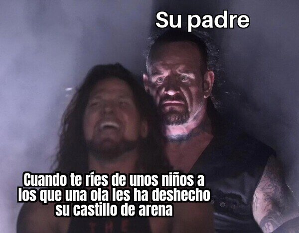Meme_otros - Los críos se quedaron sin castillo, pero él lo mismo se queda sin dientes...