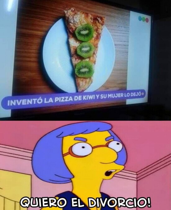 divorcio,inventar,kiwi,mujer,pizza