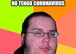 Enlace a No tengo coronavirus