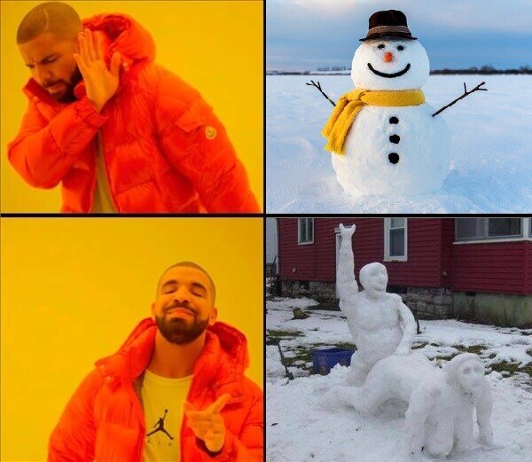 Meme_otros - Porque el típico muñeco de nieve ya está muy visto...