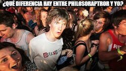 Enlace a ¿Qué diferencia hay entre philosoraptror y yo?