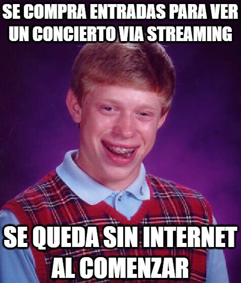bad luck brian,comprar,concierto,entrada,internet,streaming